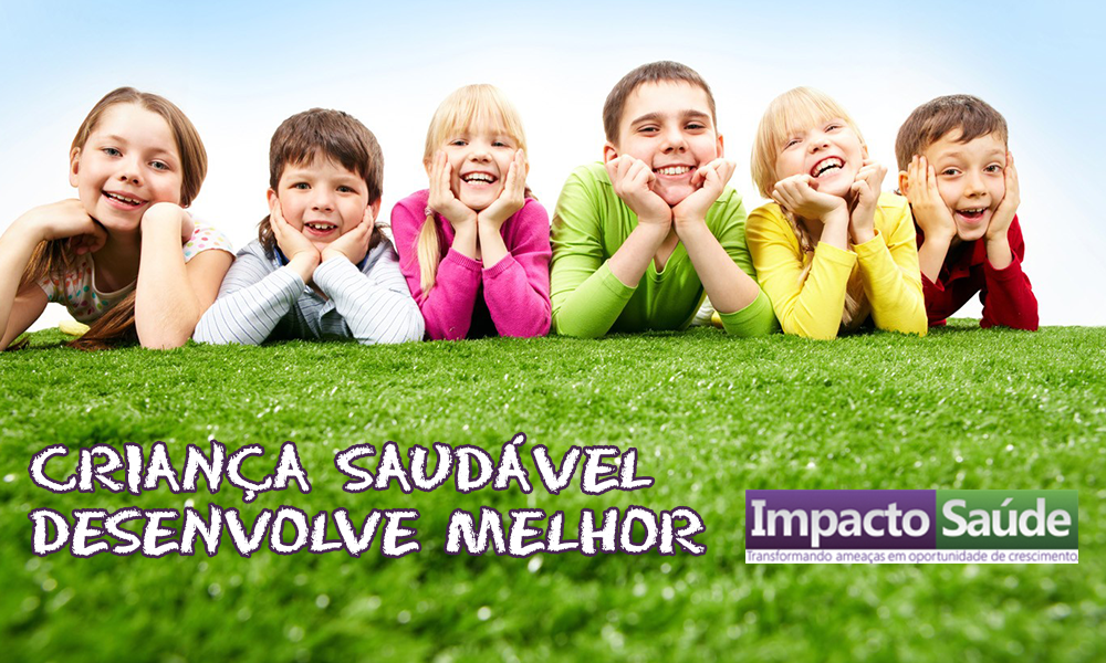 crianca-saudavel-desenvolve-melhor